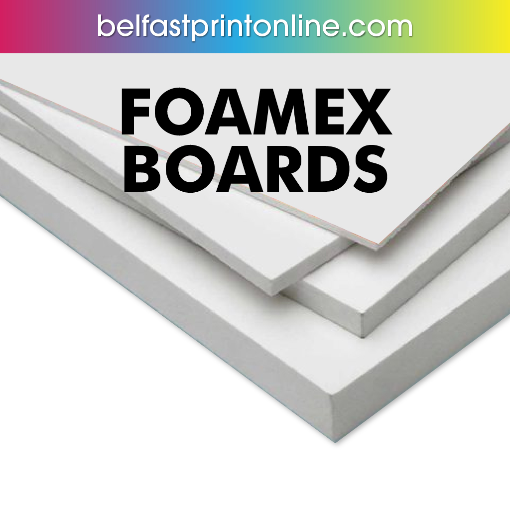 industrialisere Busk oplukker Foamex Printing - Belfast Print Online