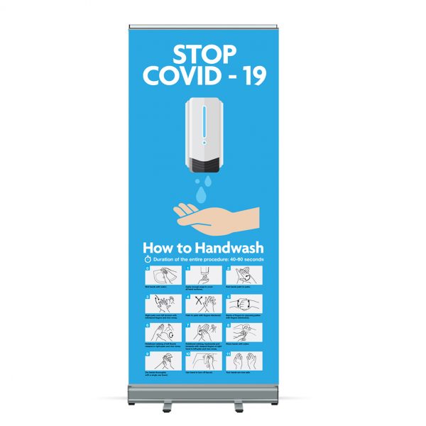 Coronavirus COVID 19 Wash Your Hands Instructions - Pull Up Roller Banner - Belfast Print Online