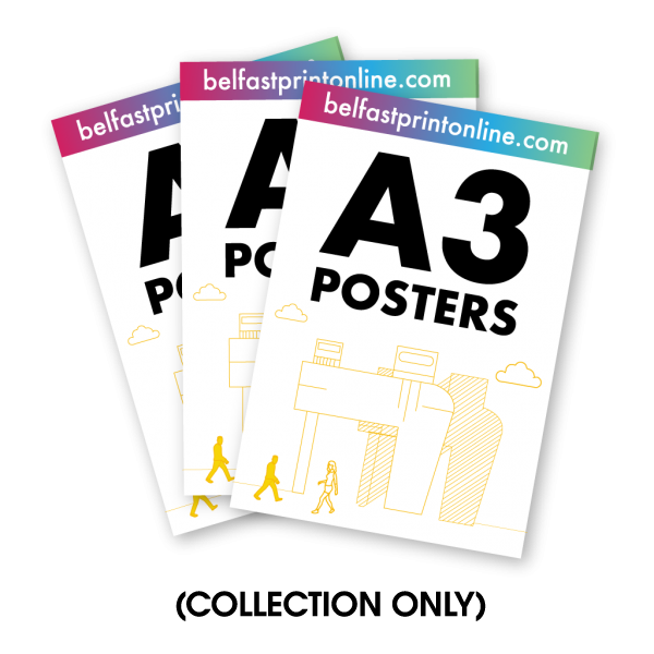 A3 Poster Printing EXPRESS Digital Service | 1 working day service, Collection only | Belfast Print Online
